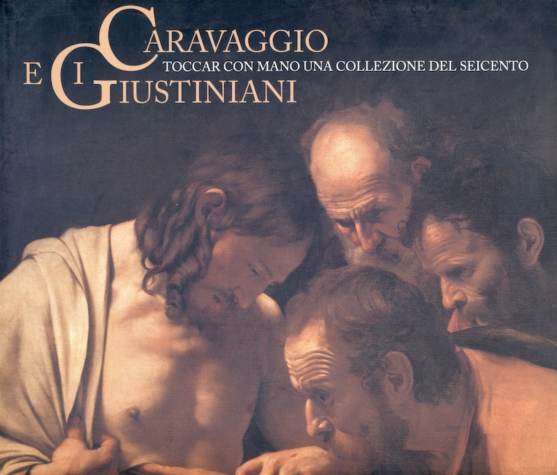 Caravaggio at the Giustiniani 